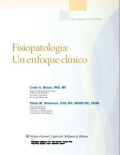 FISIOPATOLOGÍA: UN ENFOQUE CLÍNICO