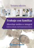 TRABAJO CON FAMILIAS ABORDAJE MEDICO E INREGRAL