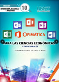 OFIMATICA PARA LAS CIENCIAS ECONOMICAS Y EMPRESARIALES