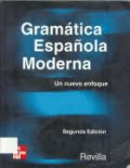 Gramática española moderna : un nuevo enfoque