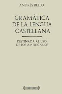 Image of Gramática de la lengua castellana destinada al uso de los americanos