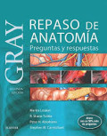 Gray repaso de anatomía : preguntas y respuestas
