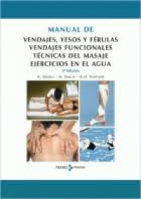 Image of Manual de vendajes, yesos y férulas : vendajes funcionales