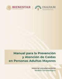 Image of Manual para la prevención y atención de caidas en personas adultas mayores