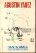Santa Anna : espectro de una sociedad