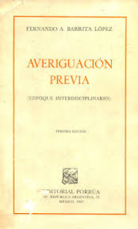 Image of Averiguación previa (enfoque interdisciplinario)