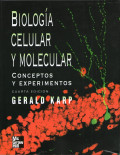 Biología Celular y Molecular: Conceptos y Experimentos