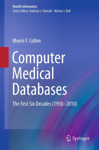 Image of Computer Medical Databases: The First Decades (1950-2010)
