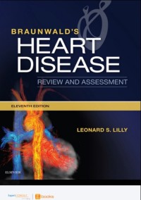 Image of Braunwald's. Heart disease : review and assessment