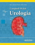 Campbell-Walsh. Urología : tomo 1