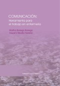 Comunicación : herramienta para el trabajo de Enfermería
