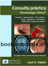 Image of Consulta práctica : parasitología clínica : conceptos - epidemiología - ciclo evolutivo - clínica - diagnóstico - Tratamiento : dosificación en pediatría y adultos