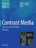 Contrast media : safety issues and ESUR guidelines