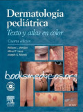 Dermatología pediátrica : texto y atlas en color