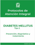 Diabetes mellitus tipo 2 : prevención, diagnóstico y tratamiento