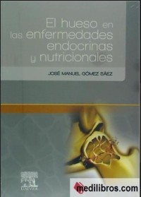 Image of El hueso en las enfermedades endocrinas y nutricionales