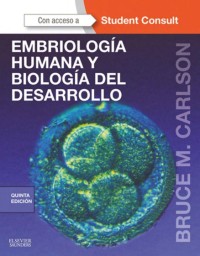 Image of Embriología humana y biología del desarrollo