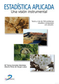 Estadística aplicada : una visión instrumental : teoría y más de 500 problemas resueltos o propuestos con solución