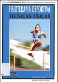 Fisioterapia deportiva : tecnicas fisicas