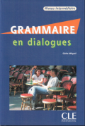 Grammaire en dialogues : niveau intermédiaire