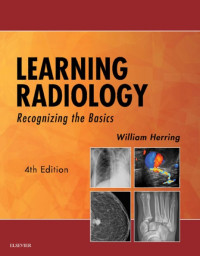 Image of Learning radiology : recognizing the basics
