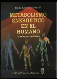 Image of Metabolismo energético en el humano : un enfoque cuantitativo