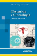 Obstetricia y ginecología : guía de actuación