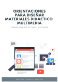 Orientaciones para diseñar materiales didáctico multimedia