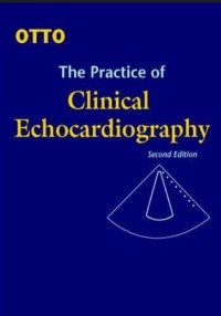 Image of Otto : the Practice of Clinical Echocardiography
