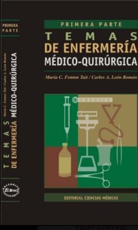 Image of Temas de enfermería médico-quirúrgica : primera parte