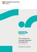 TKT Teaching Knowledge Test) : content and language integrated learning (CLIL) : Handbook for teachers