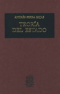 Teoría del estado : de acuerdo con los programas de estudios de la licenciatura en derecho de la Facultad de Derecho de la Universidad Nacional Autonóma de México