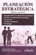 Planificación estratégica : teoría y práctica