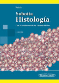 Sobotta Histología: Con la colaboración de Thomas Deller